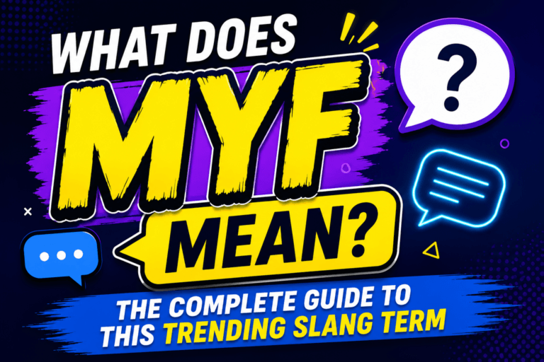 What Does MYF Mean
