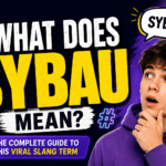 what does sybau mean